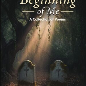 You & The  Beginning of Me Hard cover